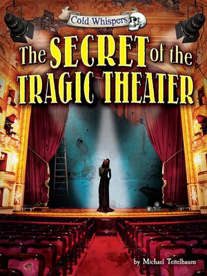 cover image of The Secret of the Tragic Theater